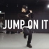 【1M】Shawn编舞Jump On It
