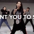 【1M合作】Mina Myoung编舞Want You To Say-Playback
