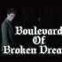【AI塞包】Boulevard Of Broken Dreams