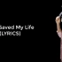 Sia - Saved My Life (Lyrics)歌词版