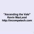 【Kevin MacLeod】 Ascending the Vale