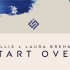 Ellis & Laura Brehm - Start Over