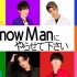 【Snow Man】#31 20201204