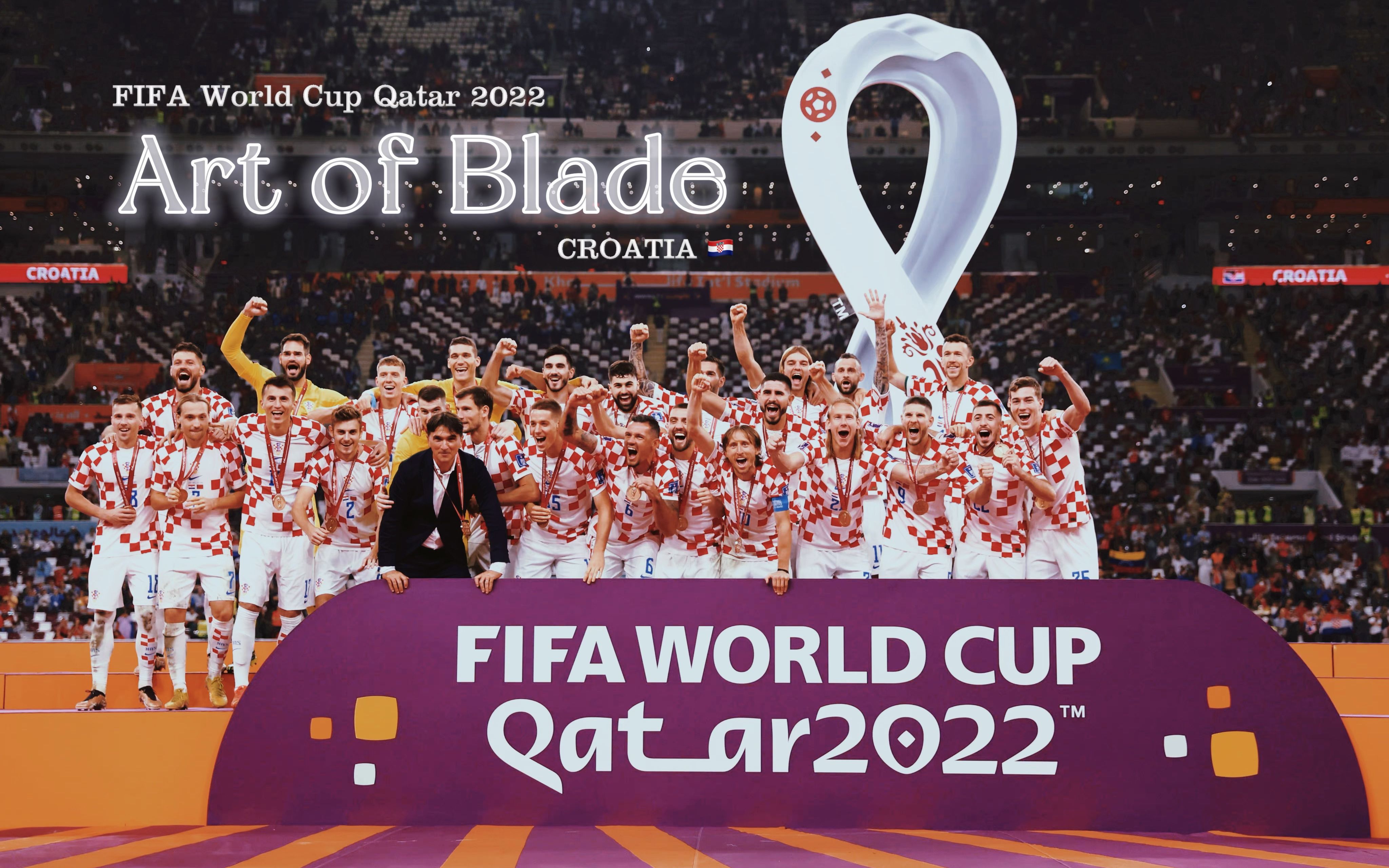 【2022世界杯】Art of Blade-克罗地亚国家队燃向混剪