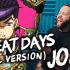 【Jonathan Young】JOJO OP7 Great Days 完整版 ft. Caleb Hyles 【英文翻