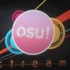 OSU!Stream体验 by Madoka☆
