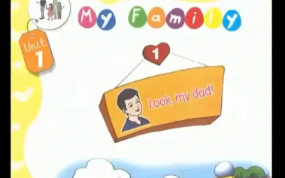 新蕾快乐英语一年级上册Unit1 my family