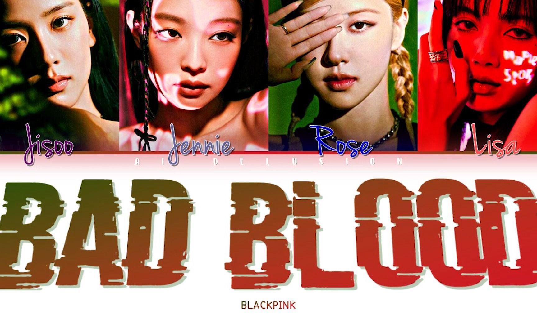 【BLACKPINK】假如四闺女唱霉霉(Taylor Swift)的歌-Bad Blood (AI COVER)