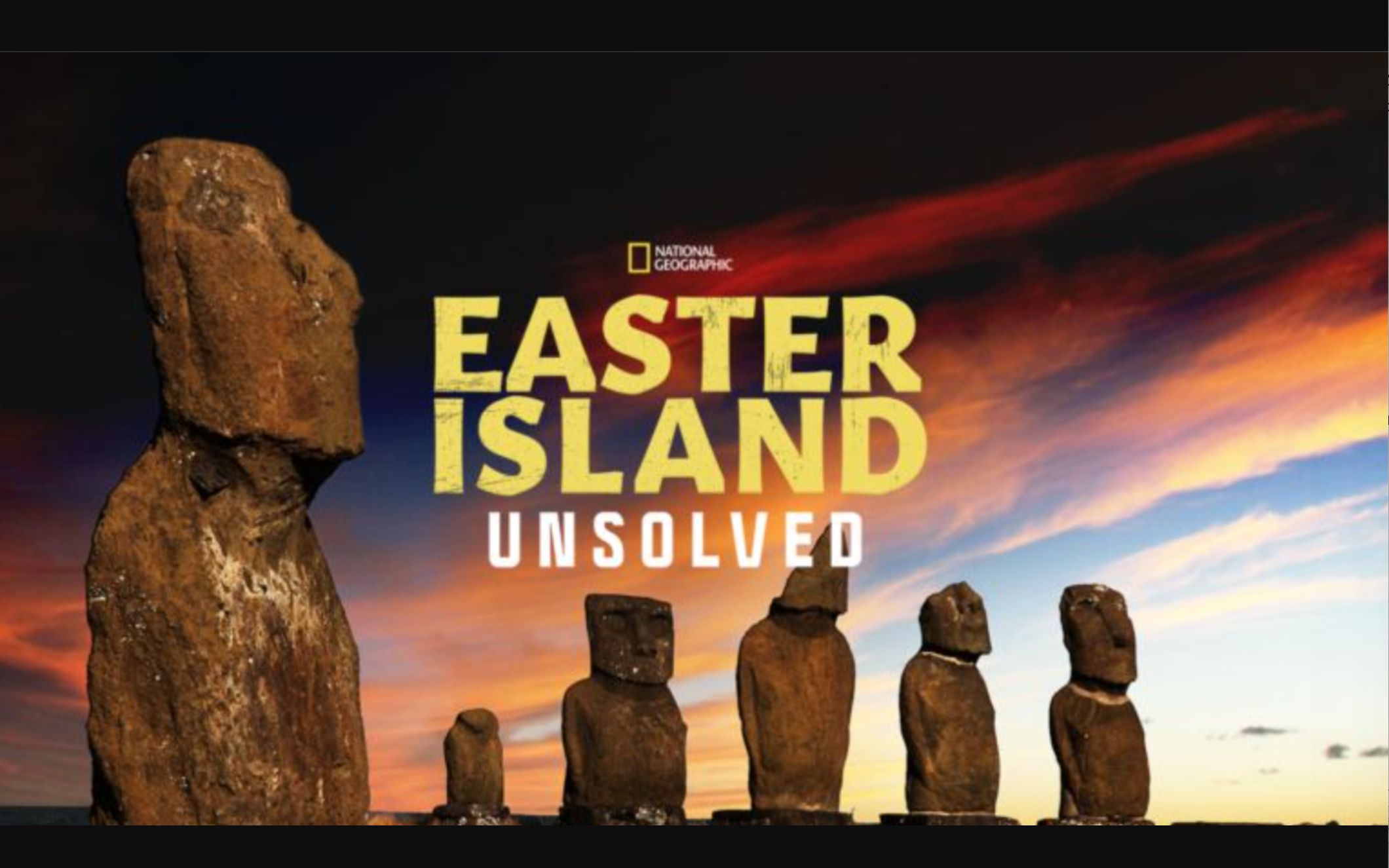 [国家地理频道] 揭秘复活节岛 双语字幕 Easter Island Unsolved