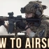 【英国玩家 Matt】在Airsoft中战斗！/war game（高燃）（混剪） |  AIRSOFT MILSIM