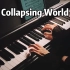 伤感纯音《Collapsing World崩溃的世界》钢琴弹奏丨第39秒高能！