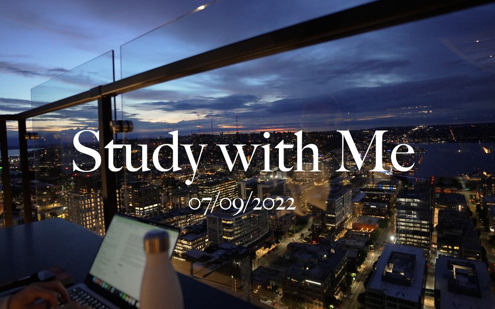【Study With Me】1小时实时学习｜西雅图城市日落｜Lofi音乐