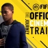 【 EA SPORTS FIFA 】FIFA17试玩版-官方宣传片-旅途（中英字幕）