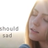 【油管惊艳翻唱】You should be sad - Halsey(Cover by Jada Facer)(中英字幕