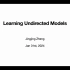 Learning Undirected Models-1,2,3,4,5,6,7