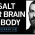 用盐优化你的身心健康Using Salt to Optimize Mental & Physical Performan