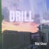 FREE BEAT — 'DRILL' （Prod.Kid Dove）