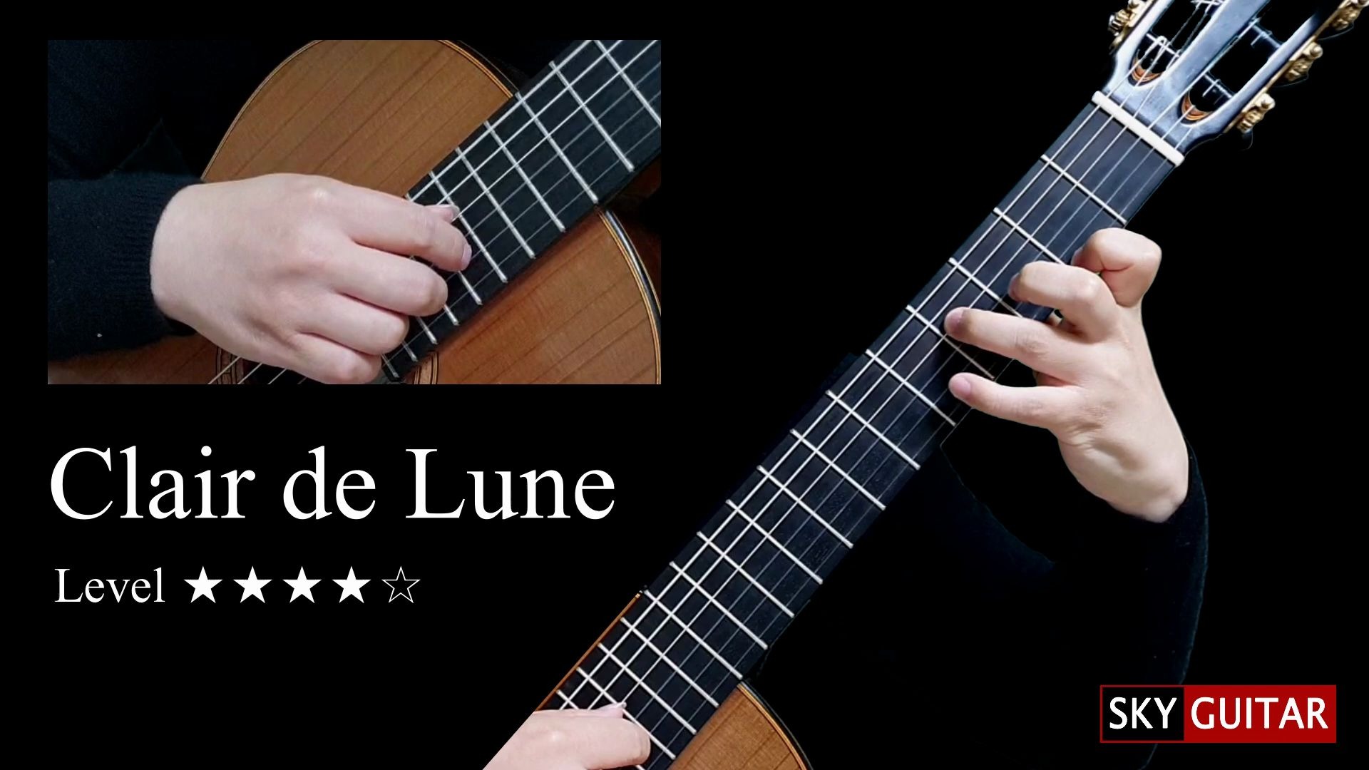 德彪西《月光》Clair de Lune | Sky Guitar