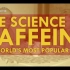咖啡因生物科学——世界上最受欢迎的药物