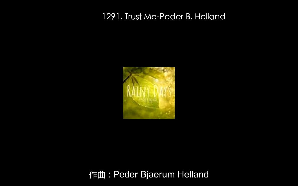 1291. Trust Me-Peder B. Helland