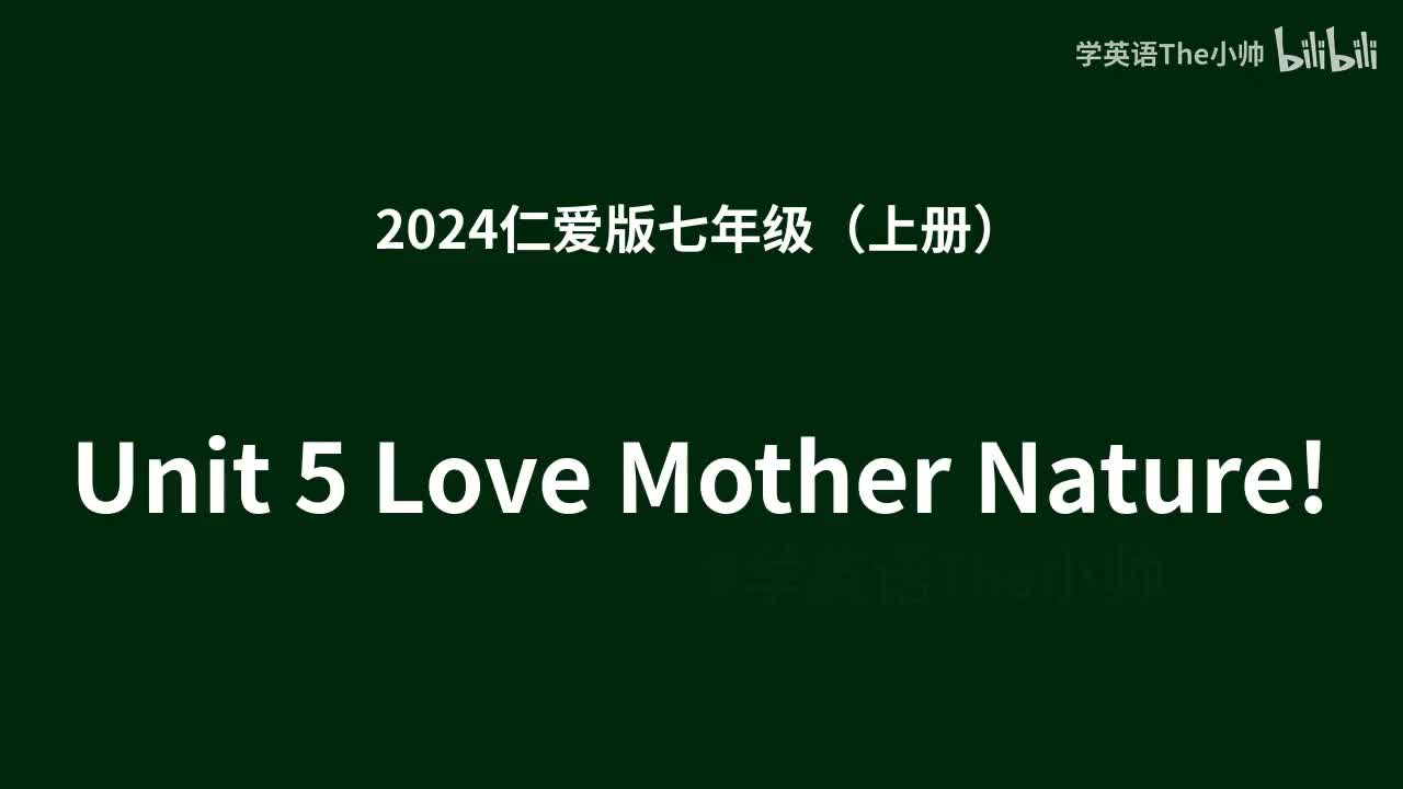 Unit 5 Love Mother Nature!
