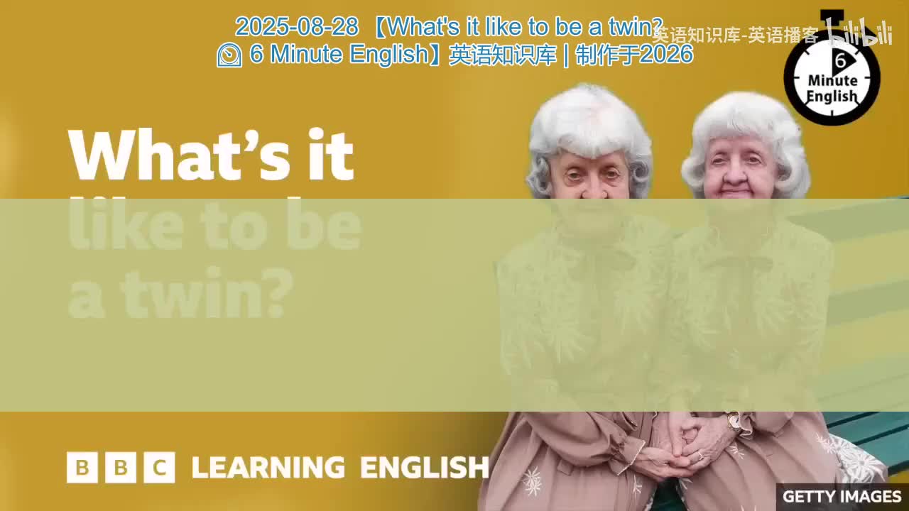 45.What.s.it.like.to.be.a.twin.6.Minute.English