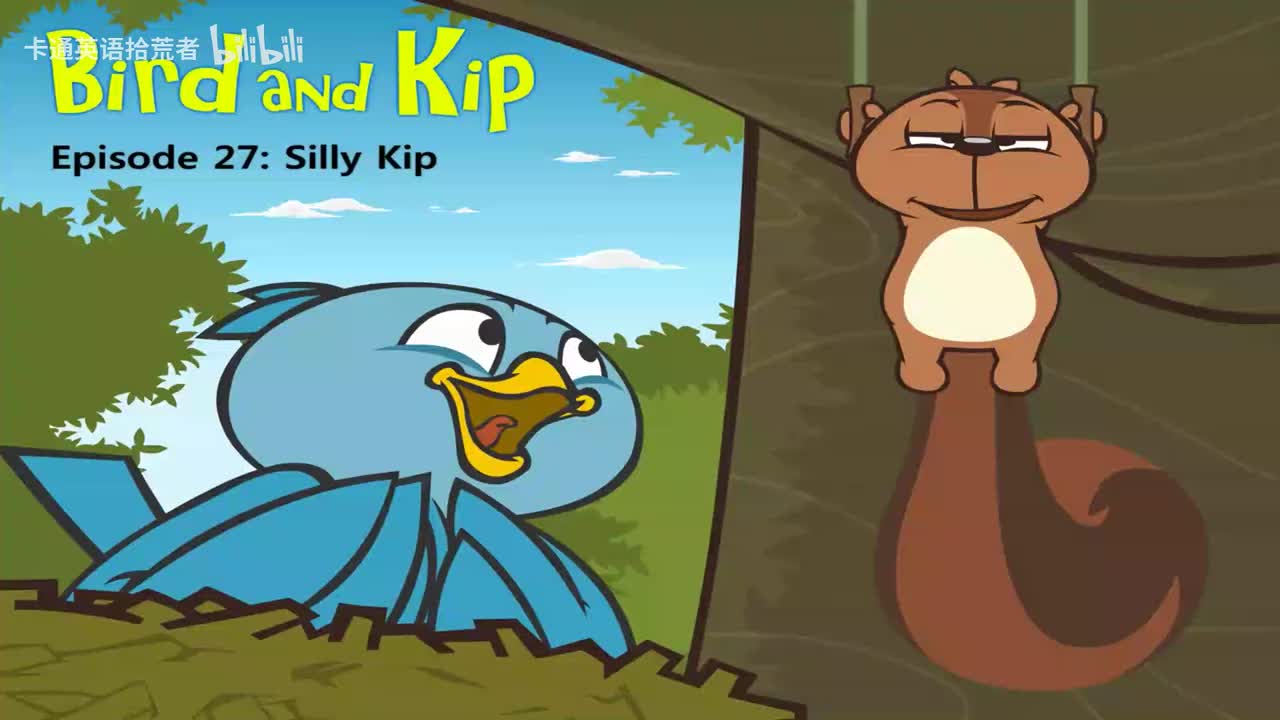 027_Bird and Kip 27_Silly Kip