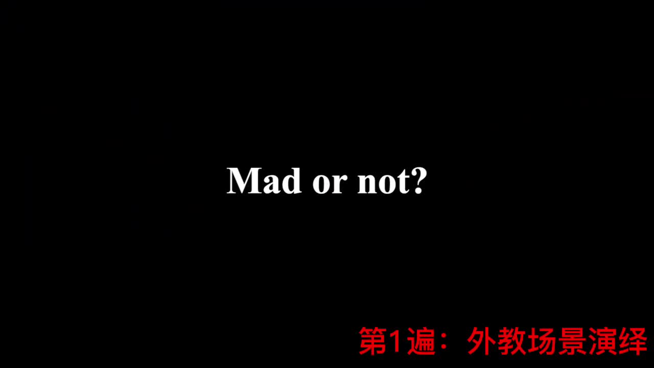 【新概念2】Lesson 21 Mad or not