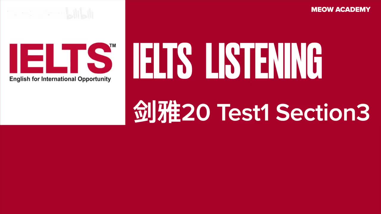 剑雅20 Test1 Part3