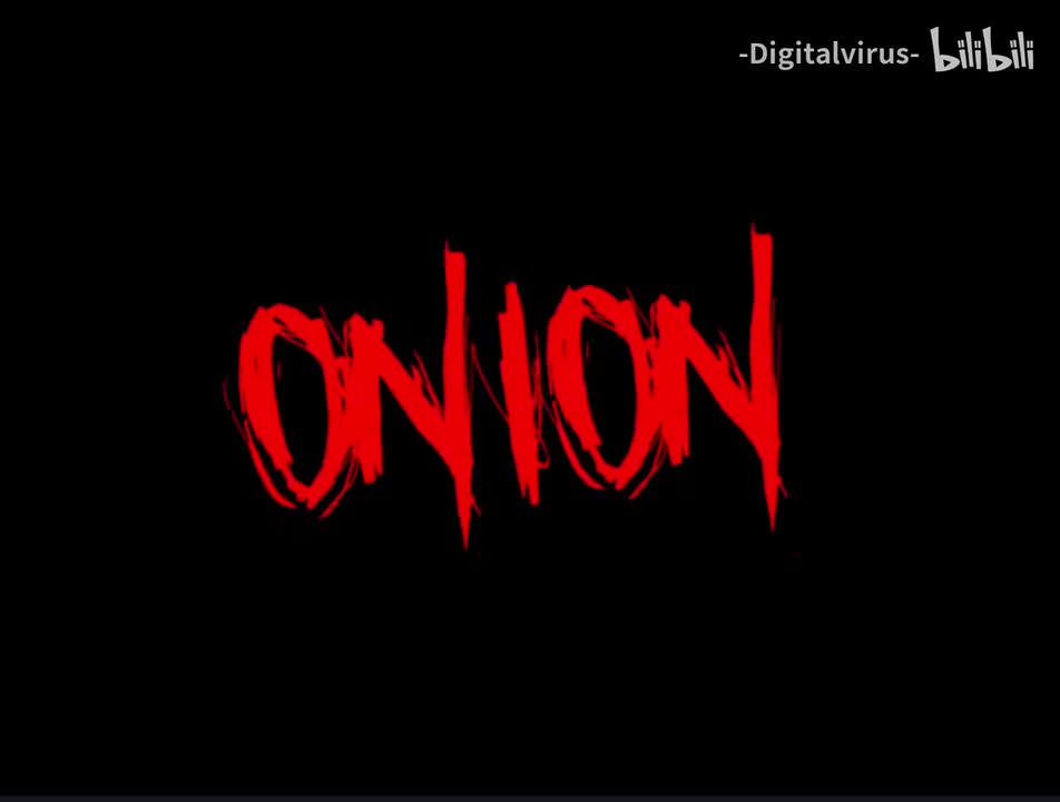 onion (不知道音乐原名)