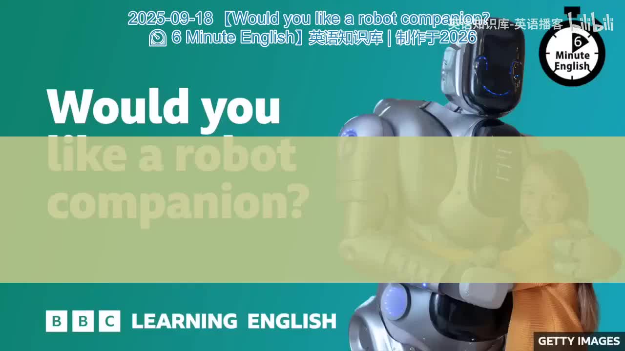 50.Would.you.like.a.robot.companion.6.Minute.English