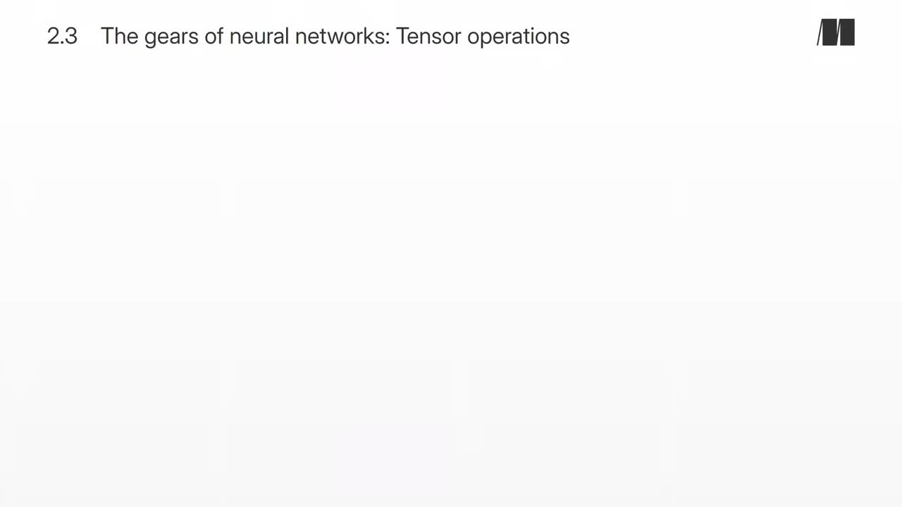015. Chapter 2. The gears of neural networks - Tensor operations