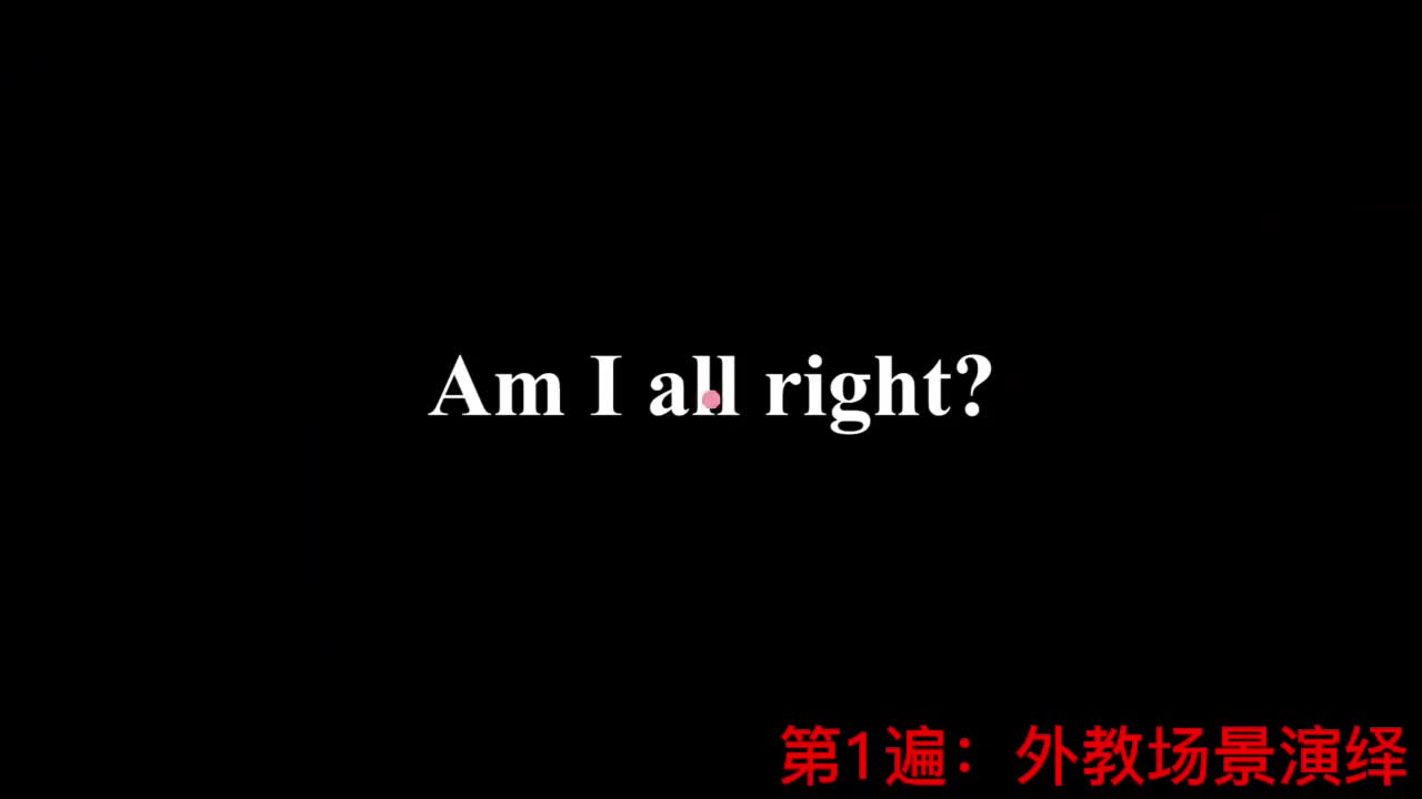 【新概念2】Lesson 39 Am I all right