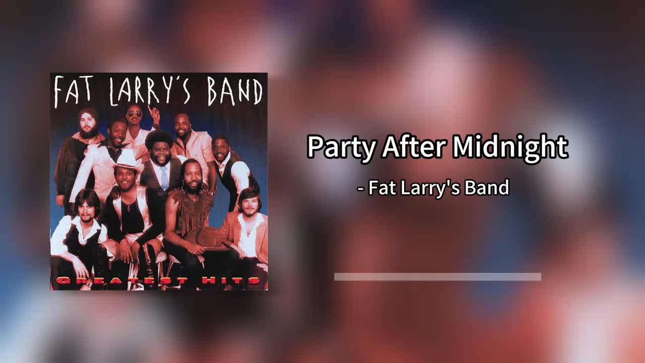Fat Larry's Band - Party After Midnight