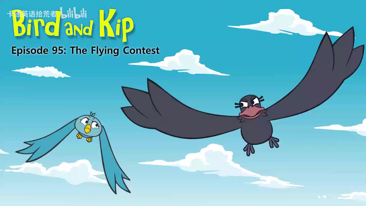 095 Bird and Kip 95 The Flying Contest