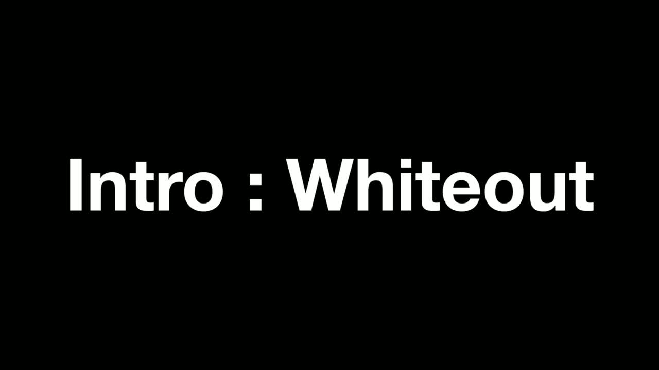 20210916 DIMENSION DILEMMA 'Intro Whiteout'