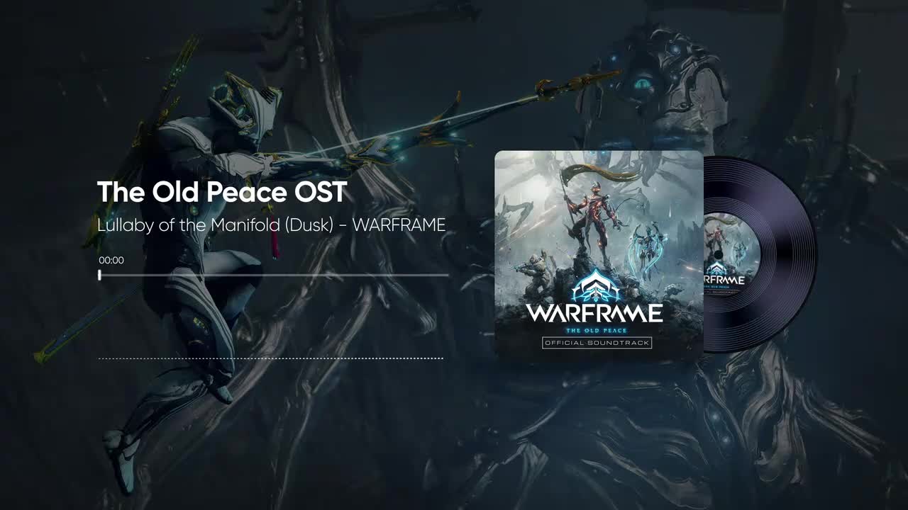 11. Lullaby of the Manifold (Dusk) - Warframe