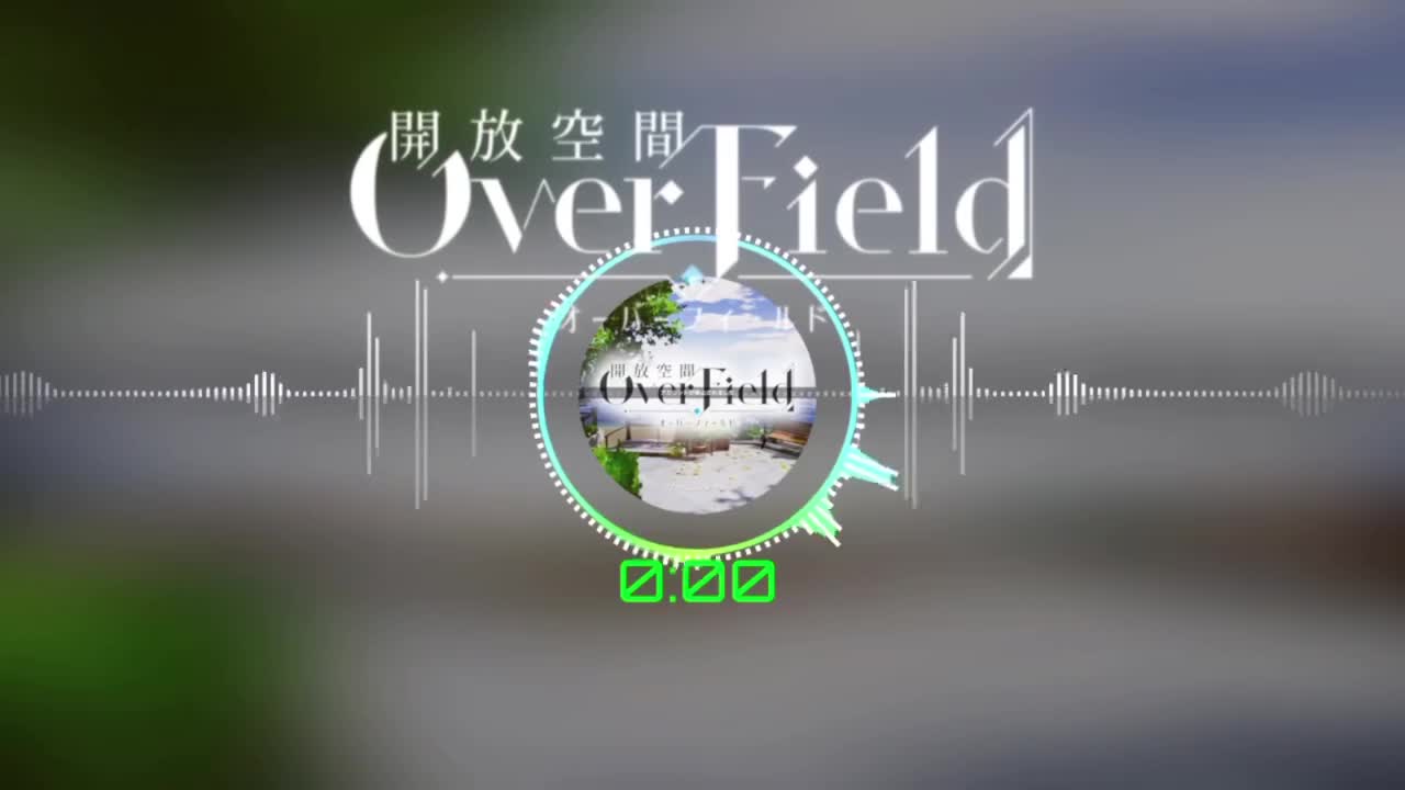 【Over Field】幻想世界2