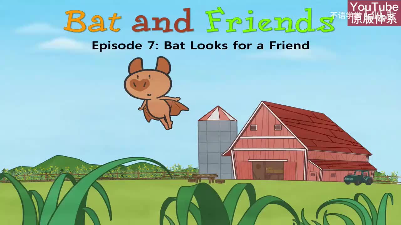 7-Bat Looks for a Friend-
