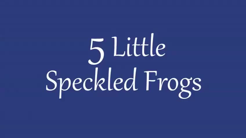 009 5 little Speckled Frogs