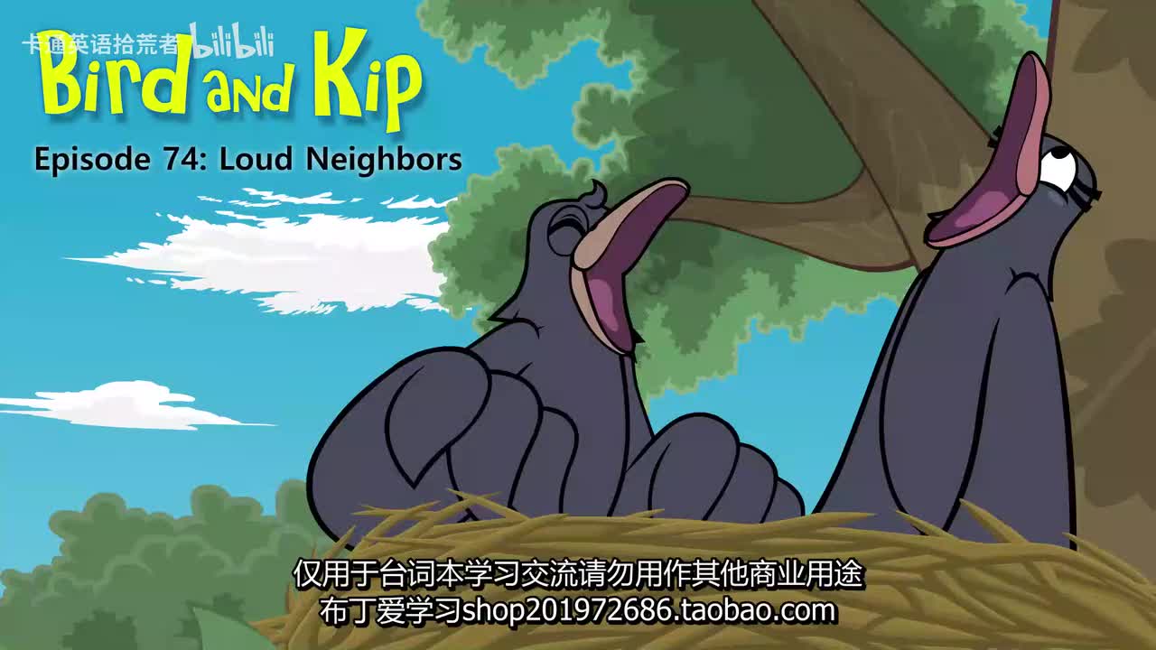 074 Bird and Kip 74 Loud Neighbors