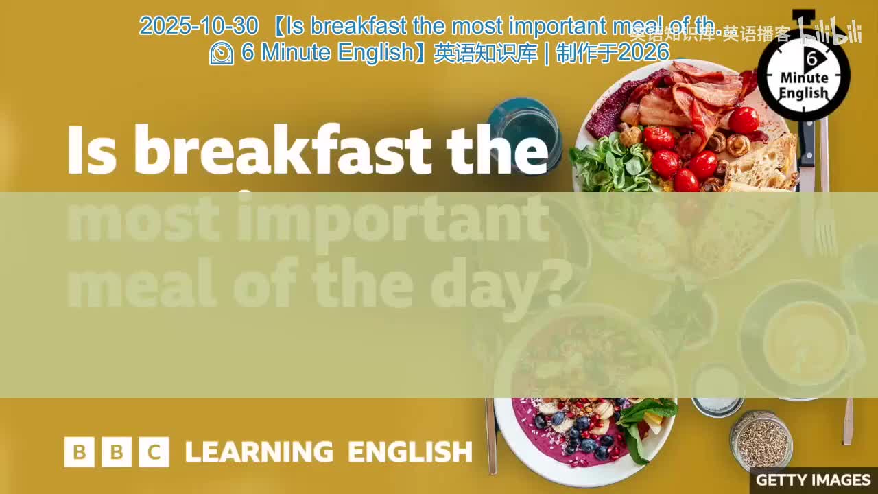 58.Is.breakfast.the.most.important.meal.of.the.day.6.Minute.English