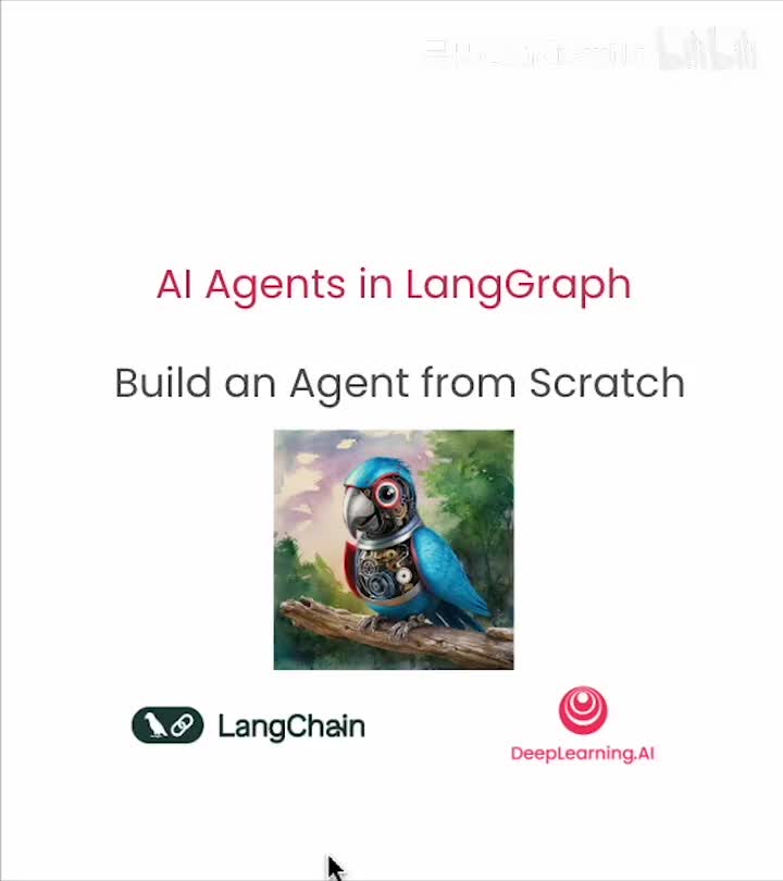 吴恩达LangGraph 中的 AI 代理2.从头开始构建代理