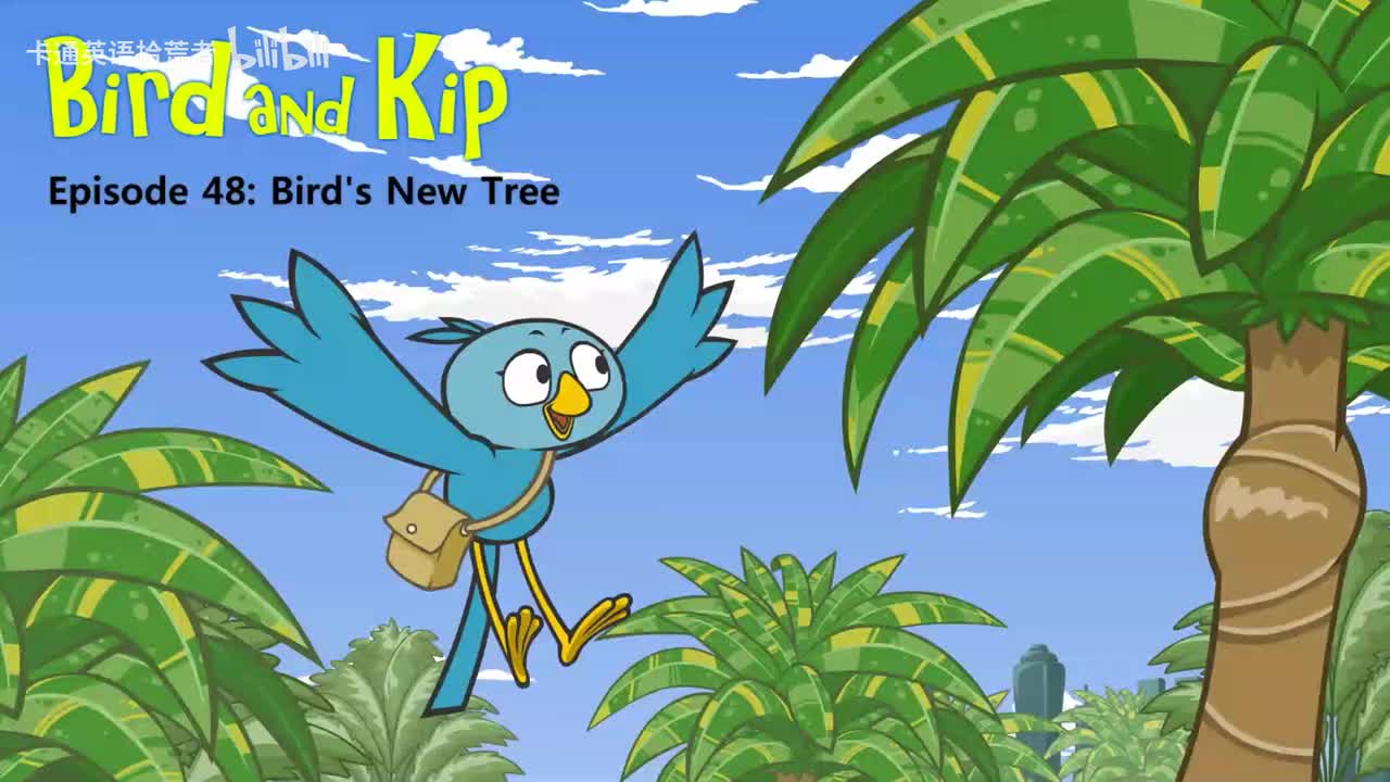048_Bird and Kip 48_Bird's New Tree