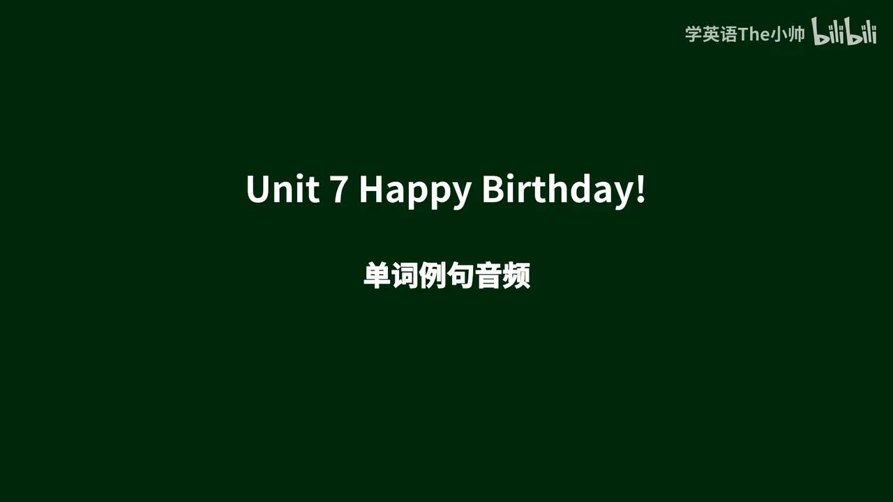 Unit 7 Happy Birthday!