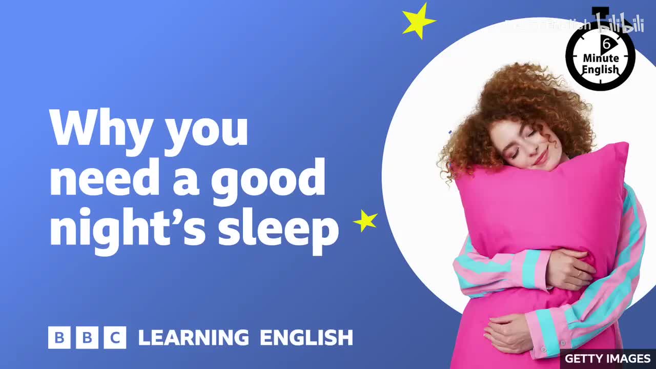 046.Why you need a good night's sleep