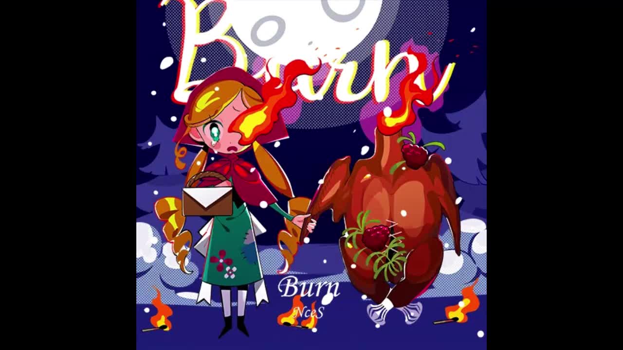 Burn - NceS【迷茫旅程】
