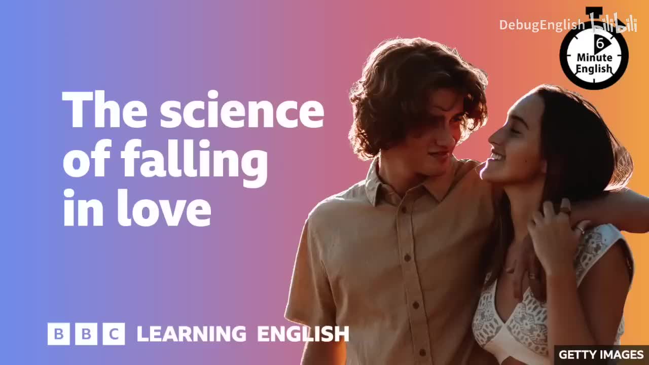 033.💗💗💗 The science of falling in love