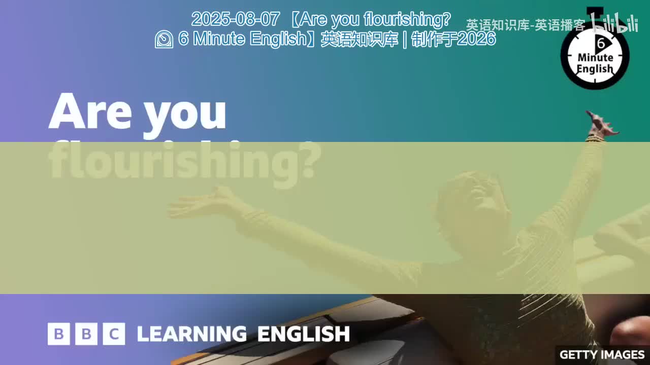 41.Are.you.flourishing.6.Minute.English