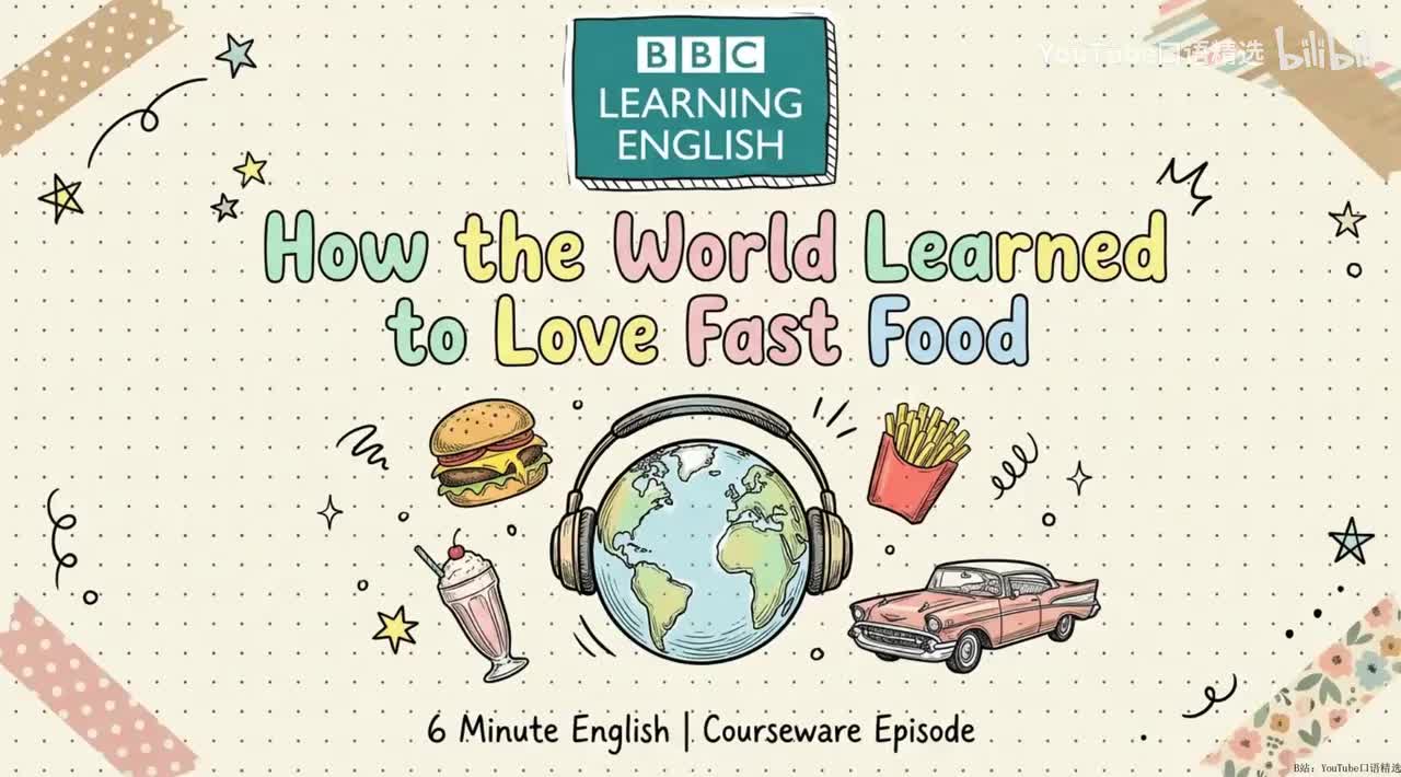 3、how the world learned to love fast food